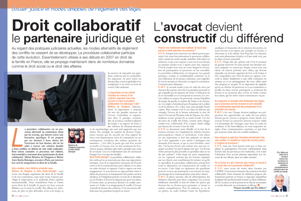 Droit collaboratif, l'avocat devient le partenaire juridique et constructif du différend.
Au regard des pratiques judiciaires actuelles, les modes alternatifs de règlement des conflits ne cessent de se développer. La procédure collaborative participe de cette évolution. Essentiellement utilisée à ses débuts en 2007 en droit de la famille en France, elle se propage maintenant dans de nombreux domaines comme le droit social ou le droit des affaires.